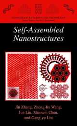 9781475787245-1475787243-Self-Assembled Nanostructures (Nanostructure Science and Technology)