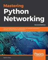 9781789135992-1789135990-Mastering Python Networking - Second Edition: Your one stop solution to using Python for network automation, DevOps, and TDD