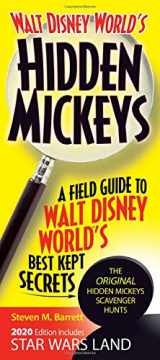 9780578413495-0578413493-Walt Disney World's Hidden Mickeys: A Field Guide to Walt Disney World's Best Kept Secrets