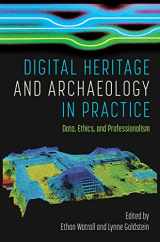 9780813069302-0813069300-Digital Heritage and Archaeology in Practice: Data, Ethics, and Professionalism