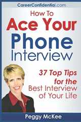 9781980448839-1980448833-How To Ace Your Phone Interview