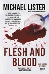 9781888146219-1888146214-Flesh and Blood (John Jordan Mysteries)
