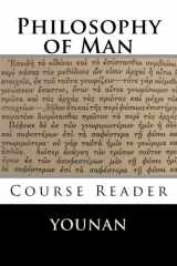 9781511904261-1511904267-Philosophy of Man Course Reader