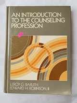 9780134813424-0134813421-An Introduction to the Counseling Profession