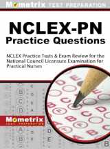 9781516708093-1516708091-NCLEX-PN Practice Questions: NCLEX Practice Tests & Exam Review for the National Council Licensure Examination for Practical Nurses