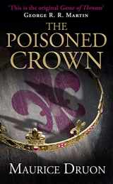 9780007491292-0007491298-The Poisoned Crown (The Accursed Kings, Book 3)
