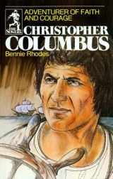 9780915134267-0915134268-Christopher Columbus: Adventurer of Faith and Courage