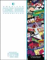 9781605490847-1605490849-American Comic Book Chronicles: The 1990s