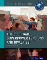 9780198310211-0198310218-The Cold War - Tensions and Rivalries: IB History Course Book: Oxford IB Diploma Program