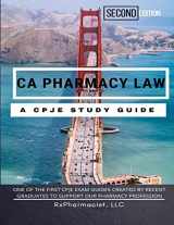 9781981289424-1981289429-CA Pharmacy Law: A CPJE Study Guide