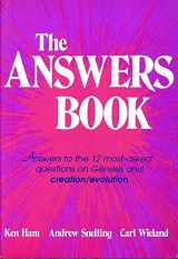 9780949906151-0949906158-The Answers Book : Answers to the 12 Most-Asked Questions on Genesis and Creation / Evolution