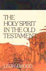 9781579101282-1579101283-The Holy Spirit in the Old Testament
