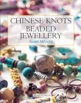 9780855329686-0855329688-Chinese Knots for Beaded Jewellery