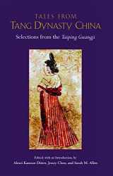 9781624666315-1624666310-Tales from Tang Dynasty China: Selections from the Taiping Guangji