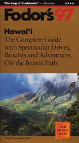 9780679032281-0679032282-Hawaii '97: The Complete Guide with Spectacular Drives, Beaches and Adventures Off the Beate n Path