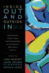 9781442208513-1442208511-Inside Out and Outside In: Psychodynamic Clinical Theory and Psychopathology in Contemporary Multicultural Contexts