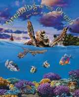 9781935694687-1935694685-Dreaming of the Ocean (An educational children's picture book about sea creatures, including turtles, fish, giant squid, anglerfish, and whales - a great bedtime / good night story for kids)