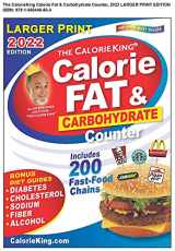 9781930448803-1930448805-CalorieKing 2022 Larger Print Calorie, Fat & Carbohydrate Counter (Calorieking Calorie, Fat & Carbohydrate Counter (Larger Print))