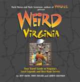 9781402739422-1402739427-Weird Virginia: Your Travel Guide to Virginia's Local Legends and Best Kept Secrets