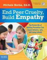 9781631983535-1631983539-End Peer Cruelty, Build Empathy: The Proven 6Rs of Bullying Prevention That Create Inclusive, Safe, and Caring Schools (Free Spirit Professional®)