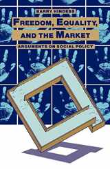 9780422794800-0422794805-Freedom, Equality and the Market: Arguments on Social Policy