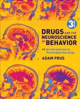 9781544362571-1544362579-Drugs and the Neuroscience of Behavior: An Introduction to Psychopharmacology