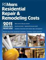9781936335213-1936335212-RS Means Residential Repair & Remodeling Costs 2011: Contractor's Pricing Guide