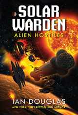 9780062825407-0062825402-Alien Hostiles: Solar Warden Book Two (Solar Warden, 2)