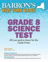 9780764146213-0764146211-New York State Grade 8 Science Test (Barron's Test Prep NY)