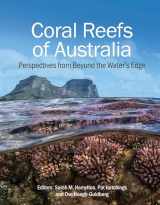 9781486315482-1486315488-Coral Reefs of Australia: Perspectives from Beyond the Water's Edge