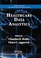9780367575687-036757568X-Healthcare Data Analytics (Chapman & Hall/CRC Data Mining and Knowledge Discovery Series)