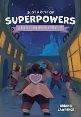 9781524880705-1524880701-In Search of Superpowers: A Fantasy Pin World Adventure (Volume 1)