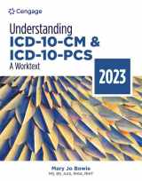9780357764190-0357764196-Understanding ICD-10-CM and ICD-10-PCS: A Worktext, 2023 Edition (MindTap Course List)