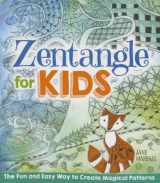9781454919025-1454919027-Zentangle for Kids