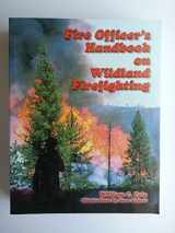 9780964070943-0964070944-Fire Officer's Handbook on Wildland Firefighting