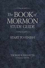 9781629720975-1629720976-The Book of Mormon Study Guide: Start to Finish
