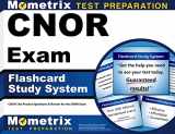 9781609710019-1609710010-CNOR Exam Flashcard Study System: CNOR Test Practice Questions & Review for the CNOR Exam (Cards)