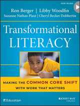 9781118962237-1118962230-Transformational Literacy: Making the Common Core Shift with Work That Matters