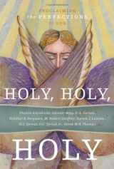 9781567692051-1567692052-Holy, Holy, Holy: Proclaiming the Perfections of God