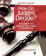 9781412961042-1412961041-How Do Judges Decide?: The Search for Fairness and Justice in Punishment