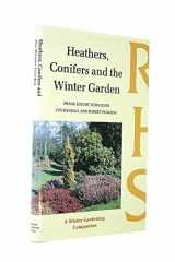 9780304320738-0304320730-Heathers, Conifers and the Winter Garden (Wisley Gardening Companions)