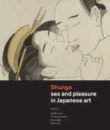 9789004263260-9004263268-Shunga: Sex and Pleasure in Japanese Art