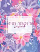 9781089018643-1089018649-School Counselor Logbook: Counselor Student Record Keeper & Information Book