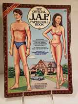 9780452254220-0452254221-The Official J.A.P. Paper Doll Book: A Stunning Fashion Collection for a Jewish American Prince and Princess, in These Clothes They Can Go Anywhere