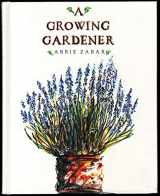 9780789300355-0789300354-Growing Gardener