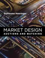 9780262037549-0262037548-Market Design: Auctions and Matching (Mit Press)