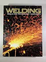 9780070007574-0070007578-Welding: Skills and Technology