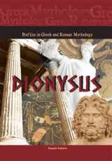 9781584155577-1584155574-Dionysus (Profiles in Greek & Roman Mythology) (Profiles in Greek and Roman Mythology)