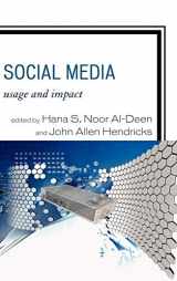 9780739167298-0739167294-Social Media: Usage and Impact