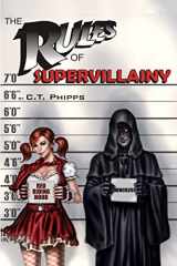 9781514269398-1514269392-The Rules of Supervillainy (The Supervillainy Saga)